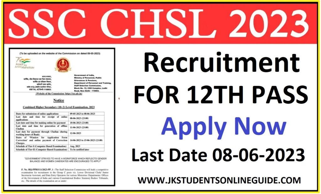 SSC 12th Pass Lower Divisional Clerks, Junior Secretariat Assistants, and Data Entry Operators Application Form, last Date  8th June