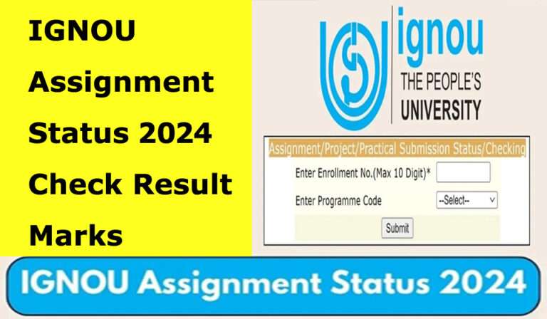 IGNOU Assignment Status 2024, Check Result , Marks