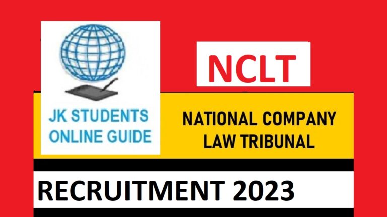 NCLT RECRUITMENT 2023: NOTIFICATION OUT FOR 80+ VACANCIES: CHECK POSTS, ELIGIBILITY SALARY