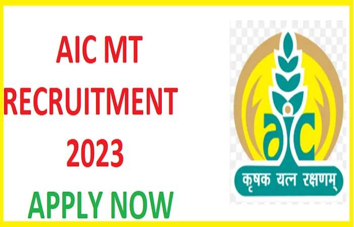 AIC MT Recruitment 2023, Apply Online for 30 MT Vacancies