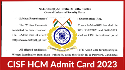 CISF HCM Admit Card 2023 for Written Examination List PDF