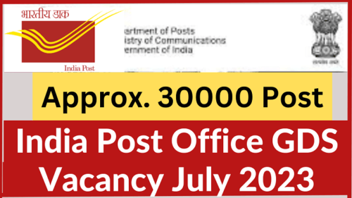 Post Office Vacancy GDS July 2023 for Approx. 30000 Post