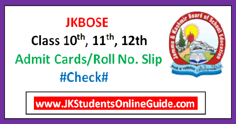 JKBOSE 10th, 11th & 12th Admit Card/Roll No. Slip