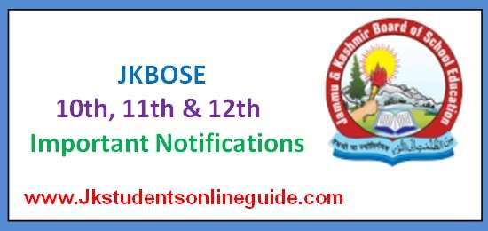 JKBOSE 10th, 11th & 12th important notifications
