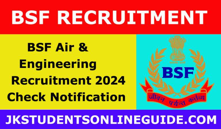 BSF Air Wing and Engineering Recruitment 2024 Check Notification, Apply Online