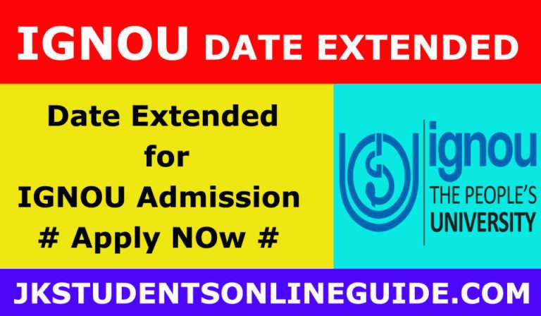 IGNOU Admission last Date Extended for July 2024 Session