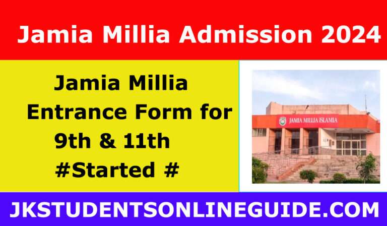 JMI Entrance Exam Date 2024 Class 9th, 11th- Check Admission Form 2024-25