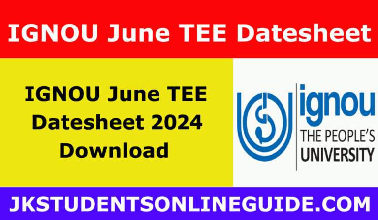 IGNOU Date Sheet 2024 June TEE ; Check and Download PDF Online