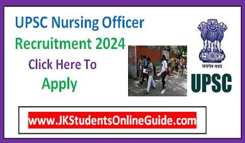 UPSC Nursing Officer Recruitment 2024: 1930 Posts, Application Process, and Eligibility