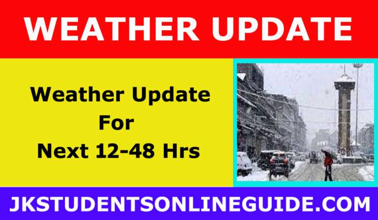 Weather Update For Next 12-18 Hrs