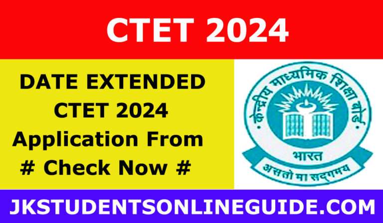 CTET 2024 Date Extended, Apply Online,