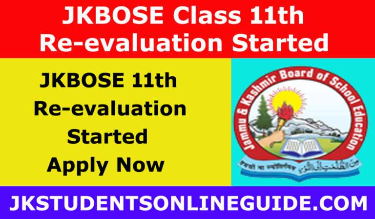JKBOSE Class 11th Re-evaluation Process Started, Apply Now