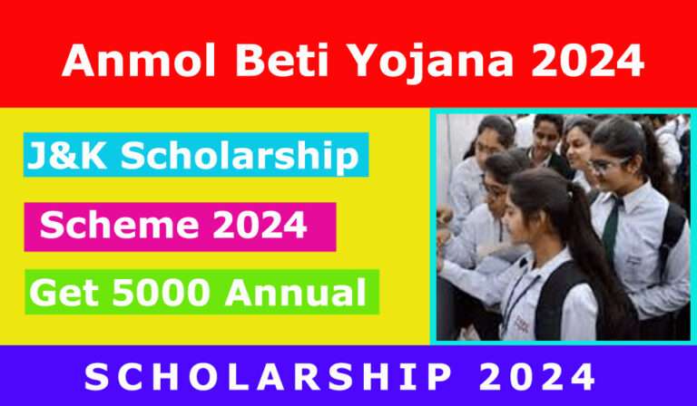 Anmol Beti Yojana Scholarship J&K 2024: Check Eligibility and Application Process