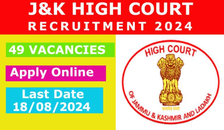 Jammu & Kashmir High Court Recruitment 2024: Apply Online, Check eligibility