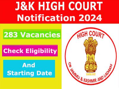 Jammu & Kashmir High Court Recruitment Notification 2024: Apply Online, Check eligibility