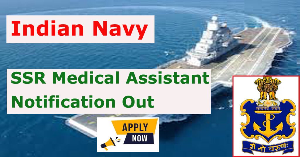 Indian Navy SSR Medical Assistant Recruitment Notification 2024: Apply Online