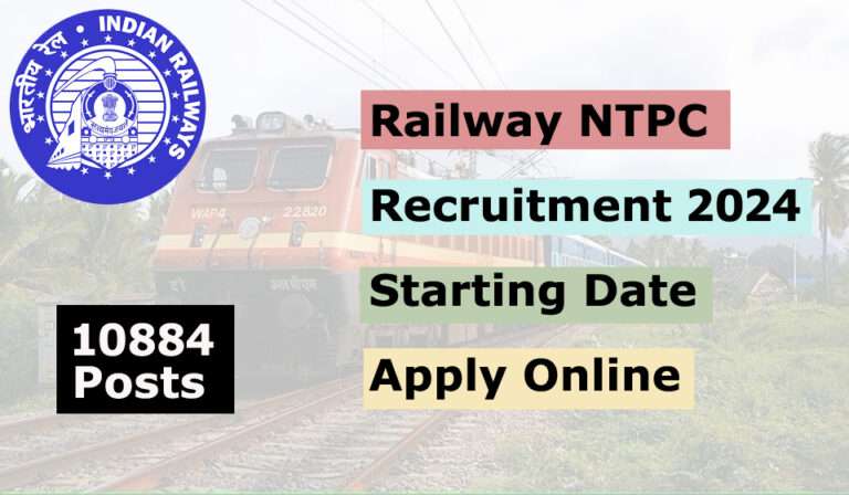 Railway NTPC Recruitment 2024,10884 posts, Starting Date, Apply Online